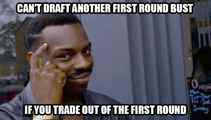 Roll Safe First Round Bust